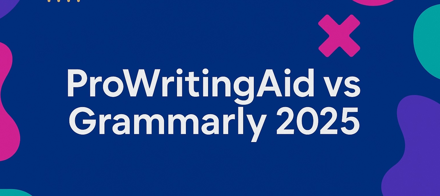 ProWritingAid vs Grammarly 2025: The Complete Author's Guide to Choosing Your Writing Assistant